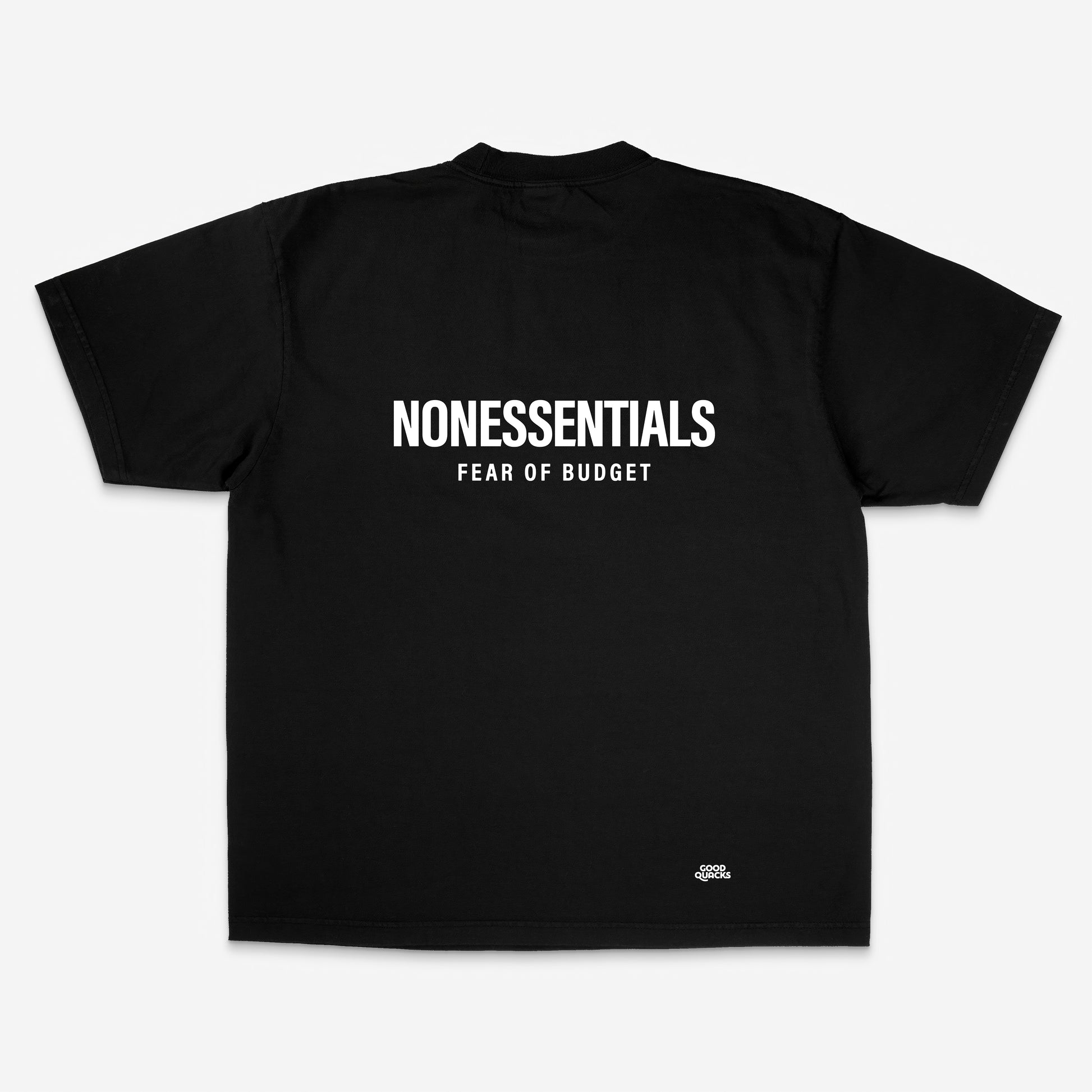 Nonessentials — Fear of Budget shirt. Premium oversized parody tee by Good Quacks. Streetwear style, high-quality graphic design.